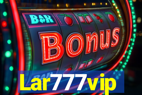 Lar777vip