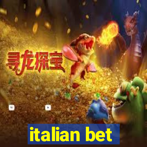 italian bet