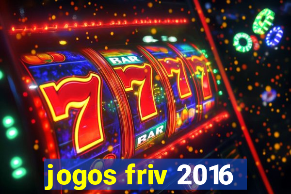 jogos friv 2016