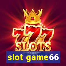 slot game66