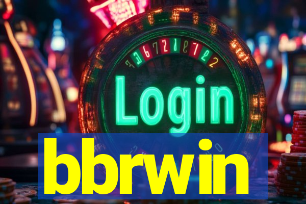 bbrwin