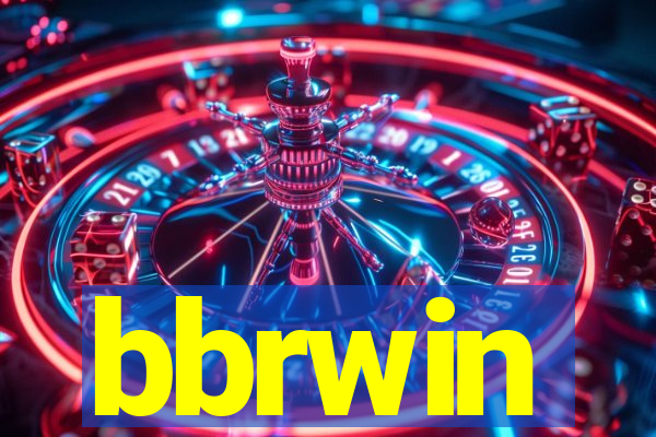 bbrwin