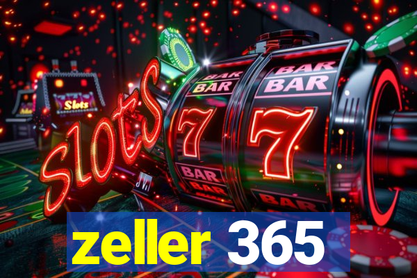 zeller 365