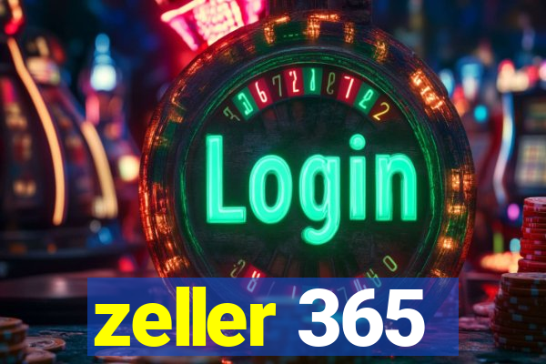 zeller 365