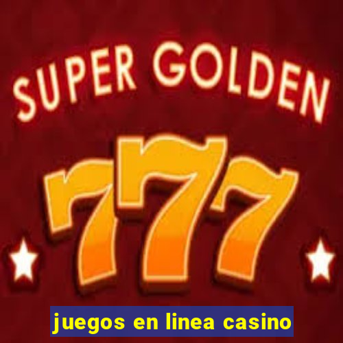 juegos en linea casino