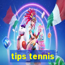 tips tennis