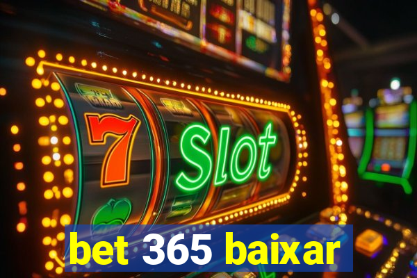 bet 365 baixar