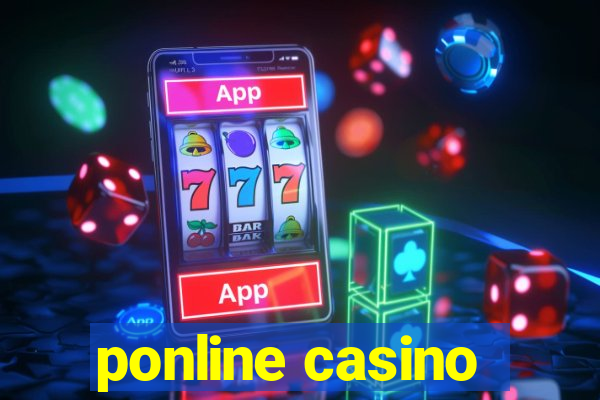 ponline casino