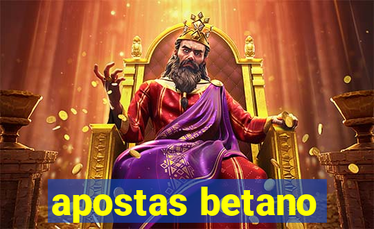 apostas betano