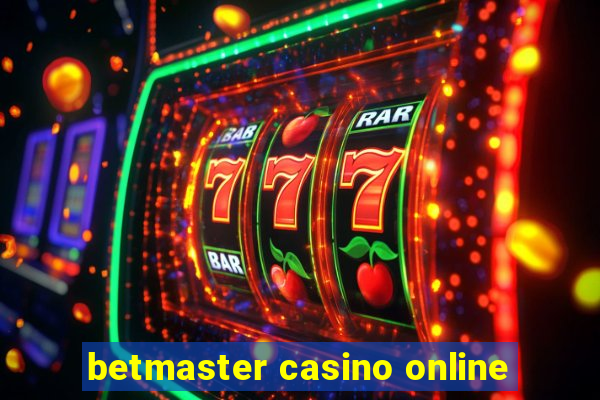 betmaster casino online