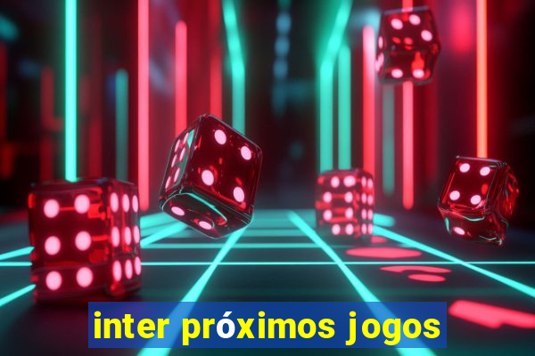 inter próximos jogos