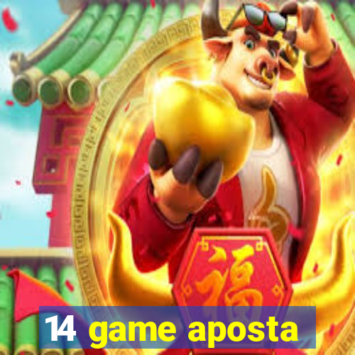 14 game aposta