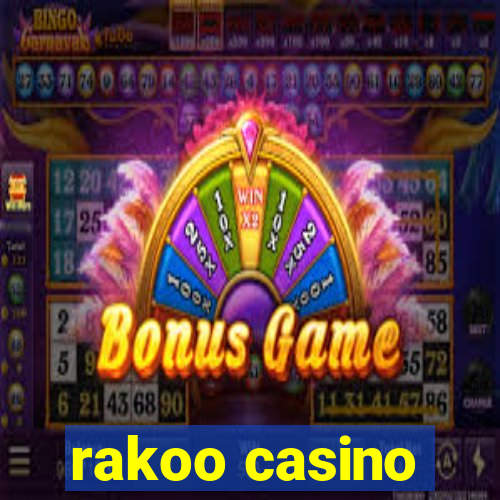 rakoo casino