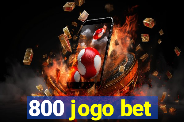 800 jogo bet