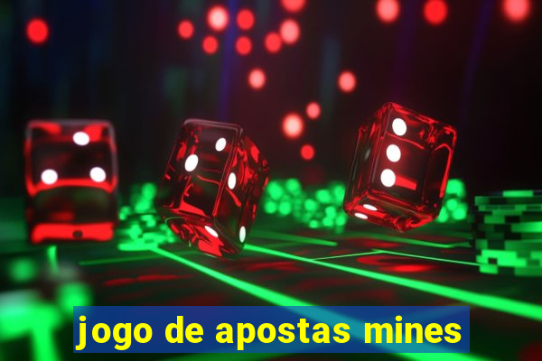 jogo de apostas mines