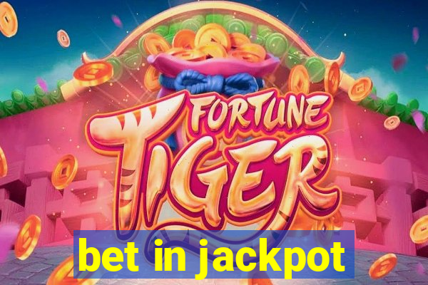 bet in jackpot