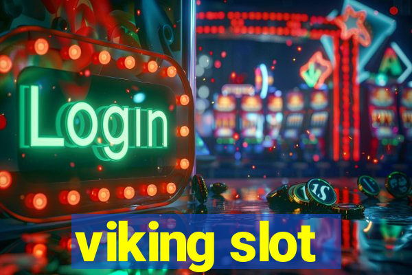 viking slot