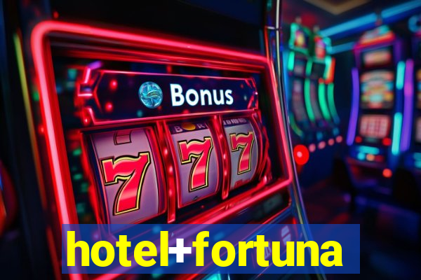 hotel+fortuna