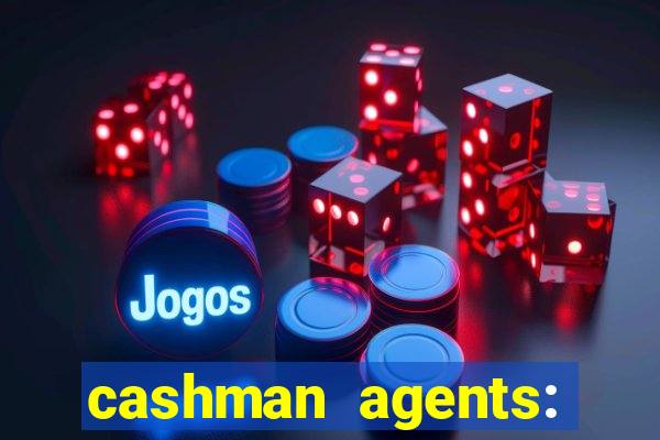 cashman agents: season 9