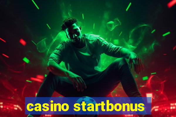 casino startbonus