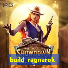 build ragnarok history reborn rag