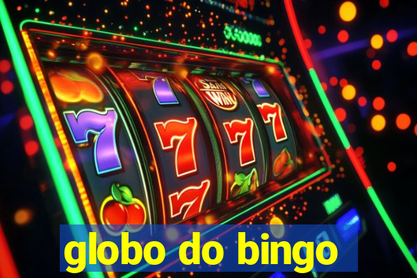 globo do bingo