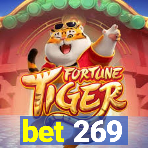 bet 269