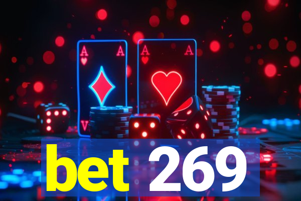 bet 269