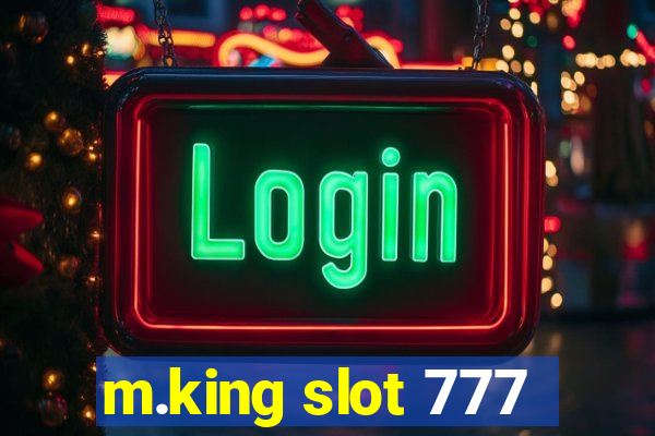 m.king slot 777