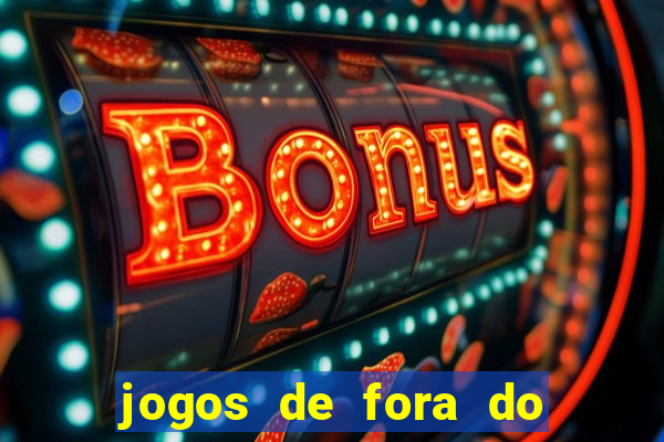 jogos de fora do brasil hoje