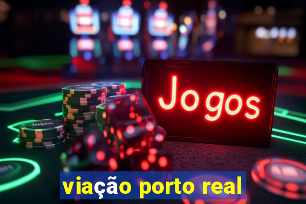 viação porto real