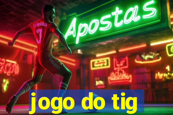 jogo do tig