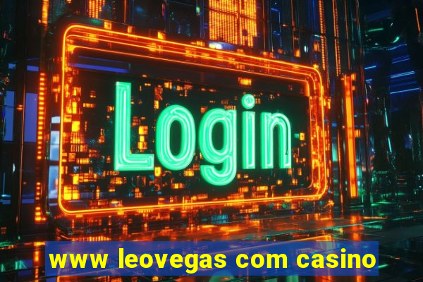 www leovegas com casino