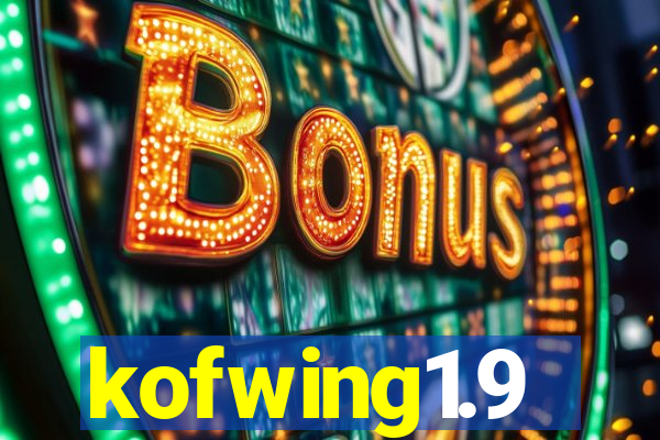 kofwing1.9