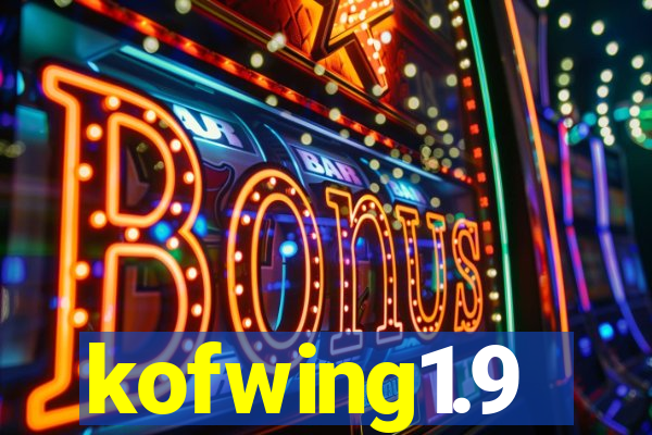 kofwing1.9