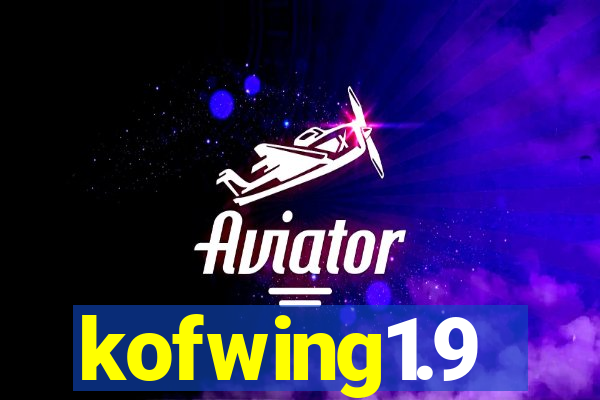 kofwing1.9