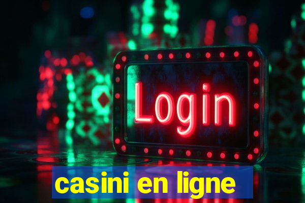 casini en ligne