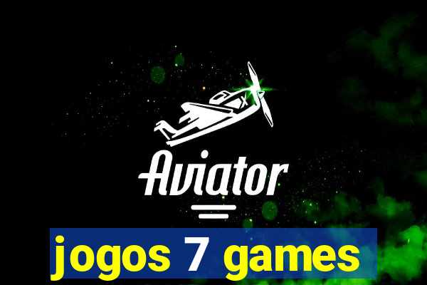 jogos 7 games