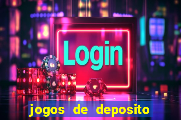 jogos de deposito de 1 real