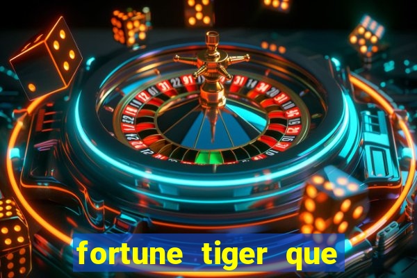 fortune tiger que paga no cadastro