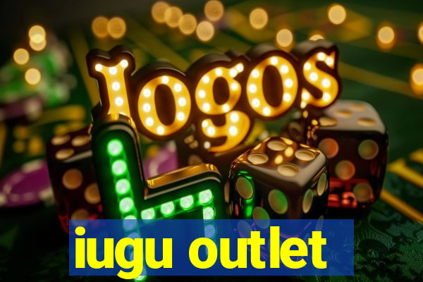 iugu outlet