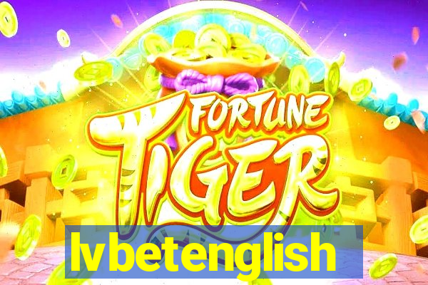 lvbetenglish