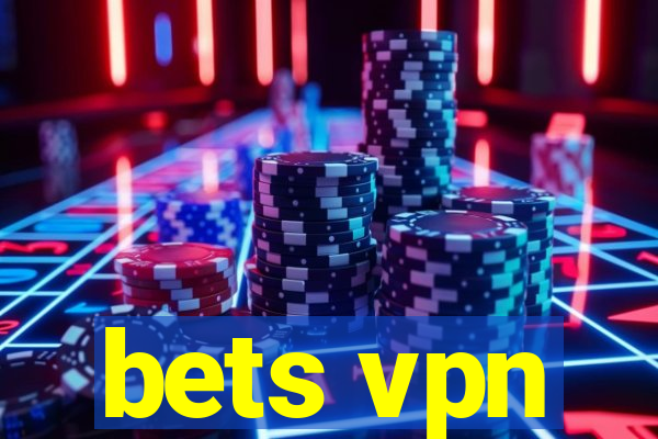 bets vpn