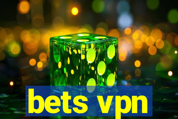 bets vpn