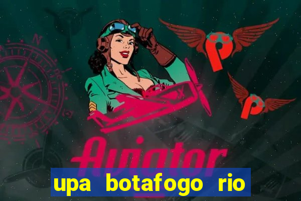 upa botafogo rio de janeiro