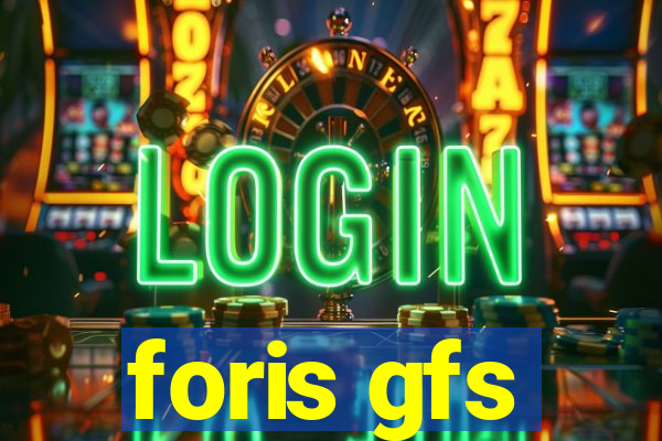 foris gfs