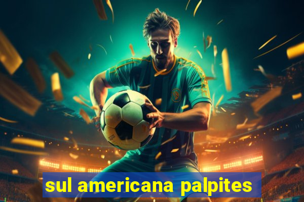 sul americana palpites