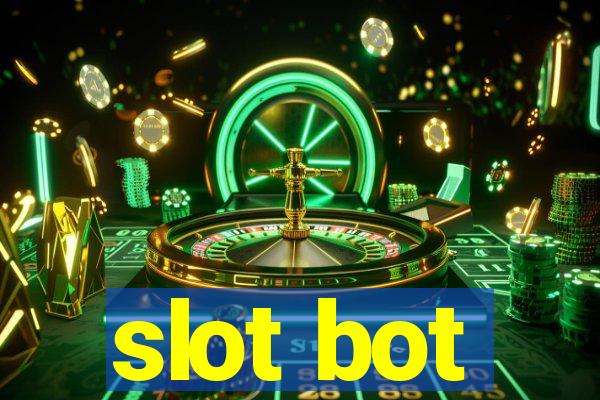 slot bot