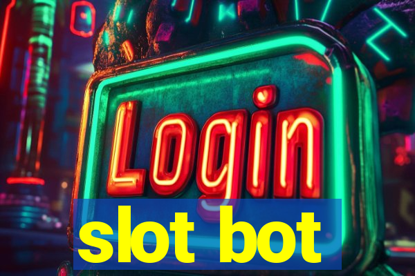 slot bot