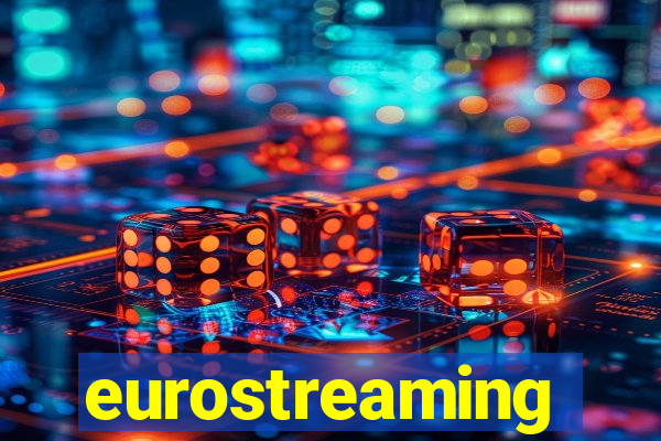 eurostreaming